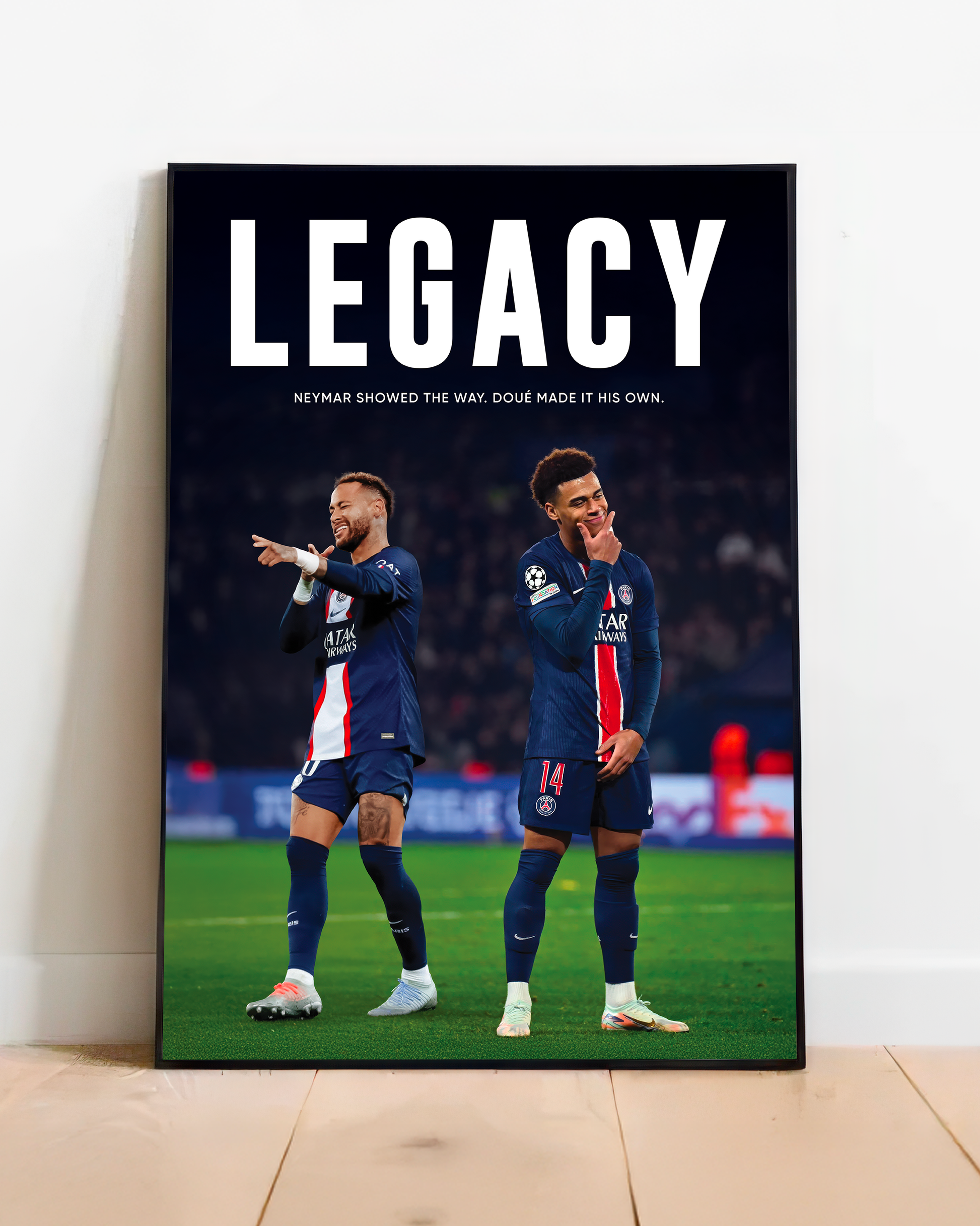 LEGACY – Neymar × Désiré Doué